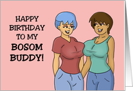 Lesbian Birthday To My Bosom Buddy With Two Cartoon Women card