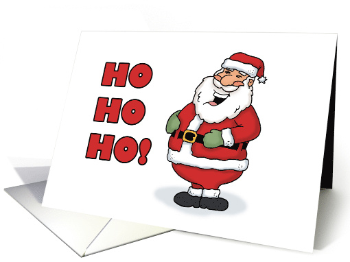 Humorous Adult Christmas With Cartoon Santa Saying Ho Ho Ho card