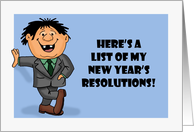 Humorous Blank New Year’s Here’s A List Of My Resolution card