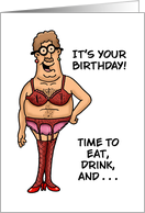 Humorous Adult Gay Birthday Time To Eat Drink And Be Mary card