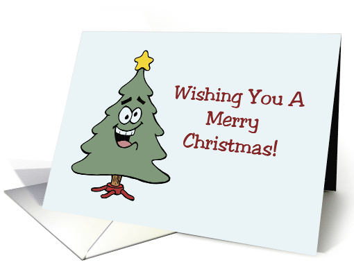 Humorous Christmas Wishing You A Merry Christmas Fir Sure card