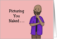 Humorous Adult Romance With Cartoon Black Man Picturing You Naked card