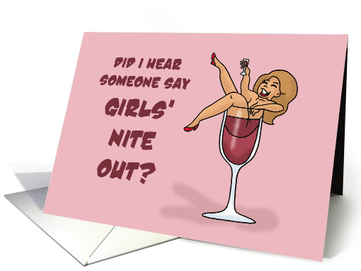 Humorous Girl' Night Out With Cartoon Woman In A Glass card (1747234)