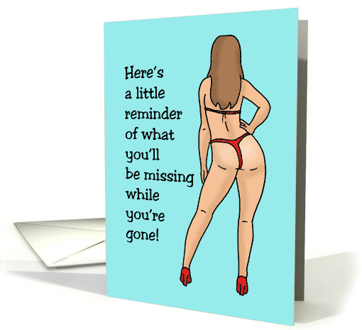 Humorous Adult Miss You Here's A Little Reminder With... (1747910)