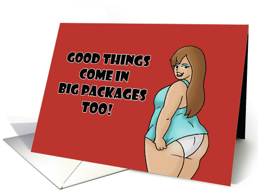Adult Christmas Good Things Come In Big Packages Too card (1747916)