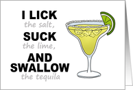 Humorous Friendship With Margherita Glass I Swallow The Tequila card