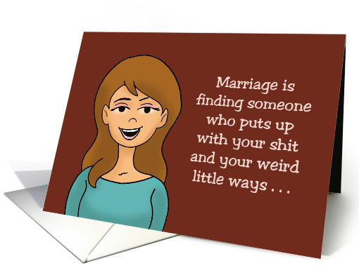 Humorous Anniversary Marriage Is Finding Someone Who Puts Up With card