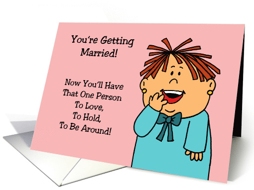 Adult Congratulations On Marriage Now You'll Have That One Person card