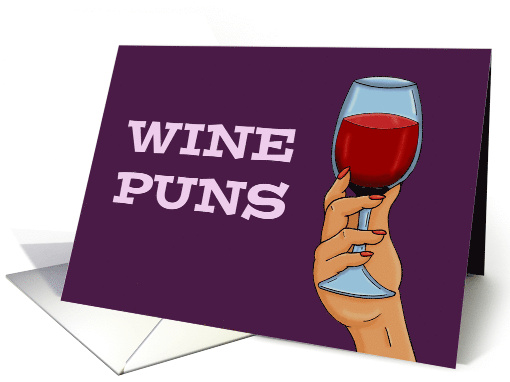 Humorous Friendship Wine Puns Are In Pour Taste card (1753694)