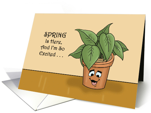 Humorous Spring With Potted Plant I'm So Excited I Wet My Plants card