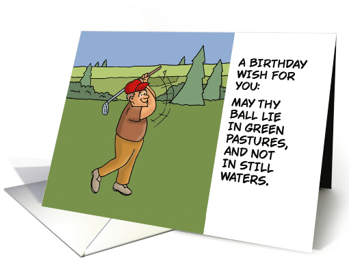 Golf Theme Birthday May Thy Ball Lie In Green Pastures card (1762720)