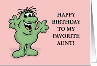 Humorous Favorite Aunt In Law Birthday You’re My Only Aunt card