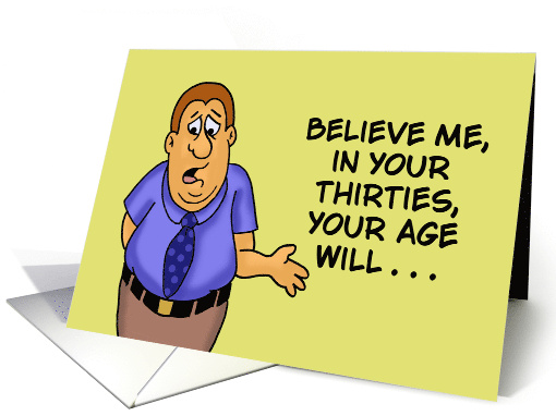 Humorous 30th Birthday Your Age Will Be The Least Of Your... (1763598)