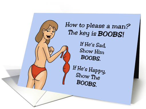 Adult Friendship How To Please A Man The Key Is Boobs card (1764474)