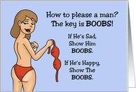 Adult Friendship How To Please A Man The Key Is Boobs card