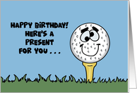 Humorous Golf Theme Birthday Here’s A Present Take 20 Strokes Off card