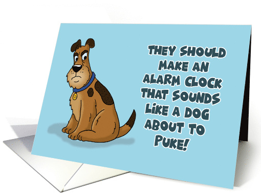 Humorous Friendship An Alarm Clock That Sounds Like A Dog Ready card