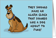 Humorous Friendship An Alarm Clock That Sounds Like A Dog Ready card