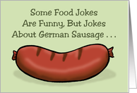 Humorous Friendship Some Food Jokes Are Funny But Jokes About card
