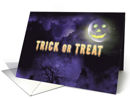 Trick or Treat Spooky Jack O' Lantern Moon, Wolf Halloween card