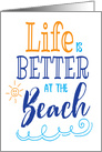 Lake Life - Life is Better at the Beach card