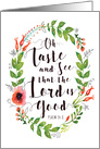 Scripture, Psalm 34, Taste and See the Lord is Good card