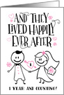 Anniversary, They Lived Happily Ever After, 1 Year and Counting card