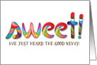 Congratulations from Group - We Just Heard the Good News, Candy Letter card