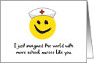 School Nurse Thanks Smile with Hat - More School Nurses Like You card