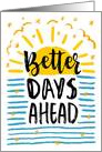 Get Well Soon, Better Days Ahead with Sunshine and Stars card