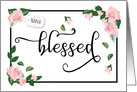Mother’s Day, Nana  Blessed: It’s What I Am Because of You card