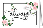 Nonnie Thanks, Always - It’s When You’ve Been There for Me card
