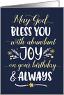 Birthday, Religious - May God Bless you with Joy On your Birthday card