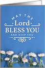 Religious Encouragement, The Lord Bless You and Keep You with Flowers card