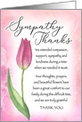Sympathy and Flowers Thanks with Tulip card