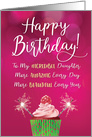 Daughter Birthday, More Incredible, Beautiful and Amazing Every Year card