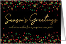 Season’s Greetings, Festive Holiday with Gold Effect and Confetti card