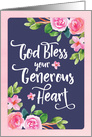 Thanks, God Bless your Generous Heart with Watercolor Flowers card