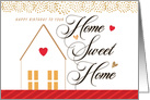 Happy House Birthday From Realtor with House and Hearts card