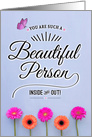 Birthday, You Are Such a Beautiful Person, Inside and Out! card