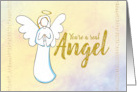 Thanks You’re a Real Angel with Pastel Watercolor Background card
