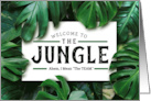 New Employee Welcome to the Jungle Ahem I Mean The Team card