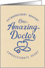 Doctor Thanks Extraordinary Bravery Compassionate Heart card