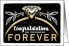 Congratulations on Choosing Forever with Diamond Ring card