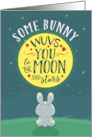 Valentine’s Some Bunny Wuvs You to the Moon and Stars card