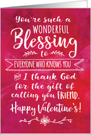 Happy Valentine’s Friend You’re such a Wonderful Blessing card
