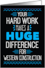 Employee Birthday - Your Hard Work Makes a Huge Difference card