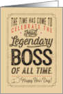 Happy Boss’s Day for the Most Legendary Boss of all Time card