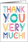 Thank You Very Much with Colorful Decorated Type and Cheery Icons card