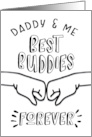 Happy Father’s Day Daddy and Me Best Buddies Forever card